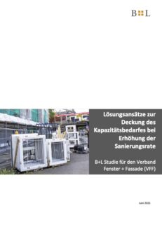 2021 VFF- Studie Lösungsansätze zur Deckung des Kapazitätsbedarfes bei Erhöhung der Sanierungsrate